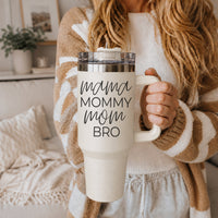 Mommy Bro 40oz